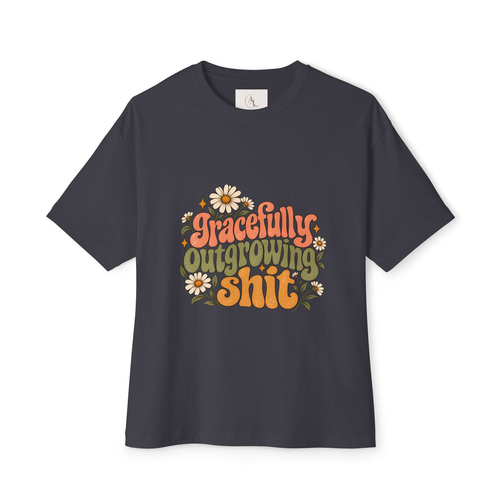 Gracefully Outgrowing Shit Boxy Tee 🌼✨
