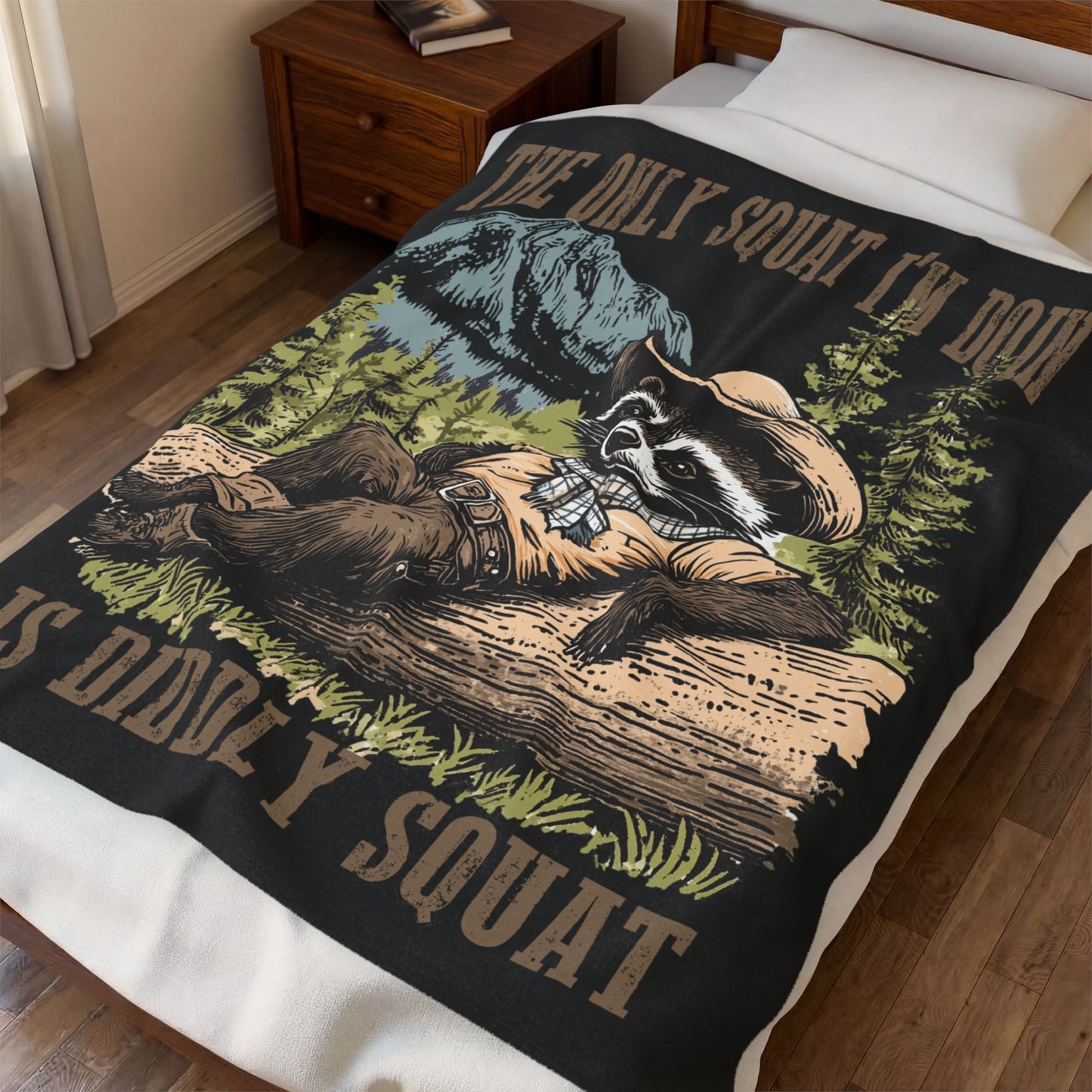 Velveteen Plush Blanket — "The Only Squat I'd Do Is Diddly Squat" Raccoon Cowboy Throw