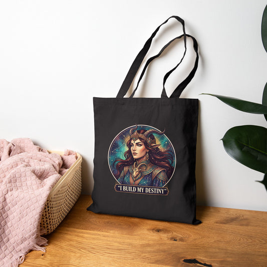 Tote Bag — 'I Build My Destiny' -Capricorn