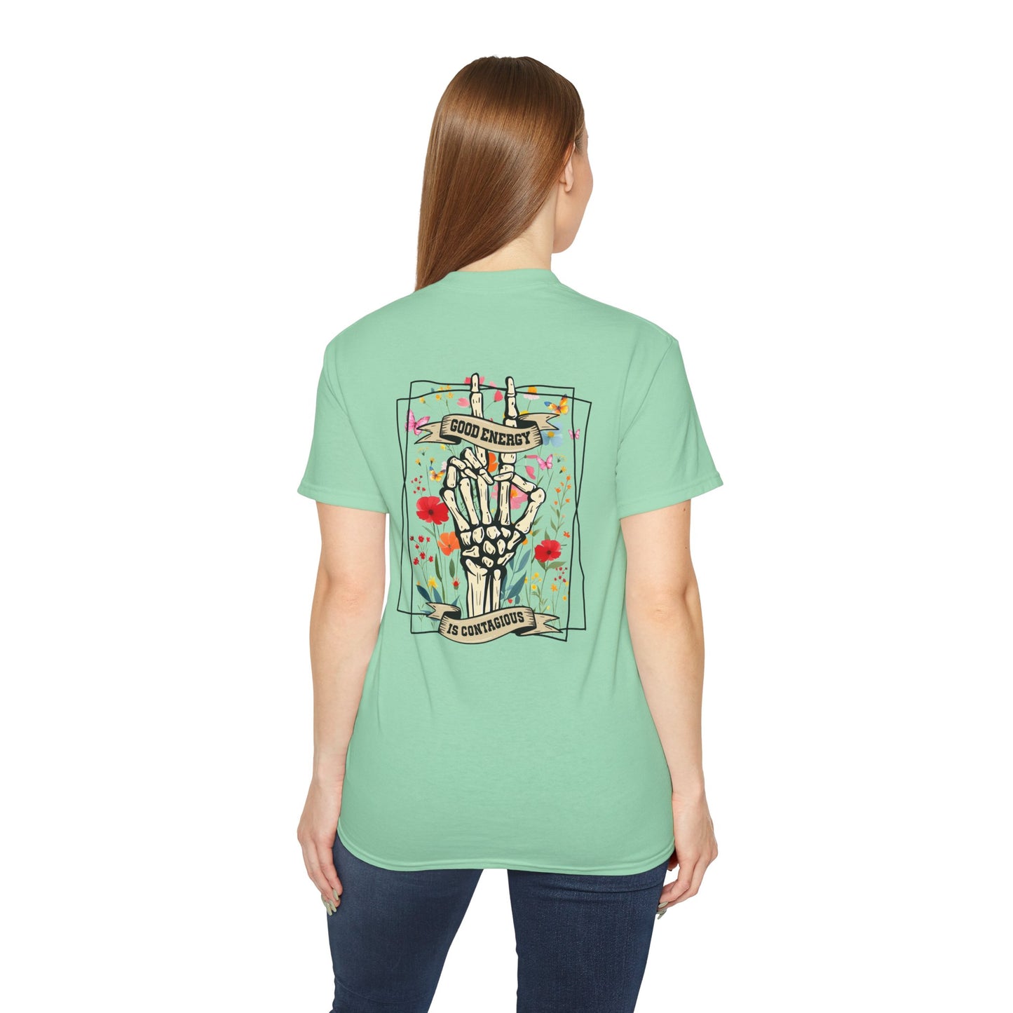 “Good Energy is Contagious” Graphic T-Shirt