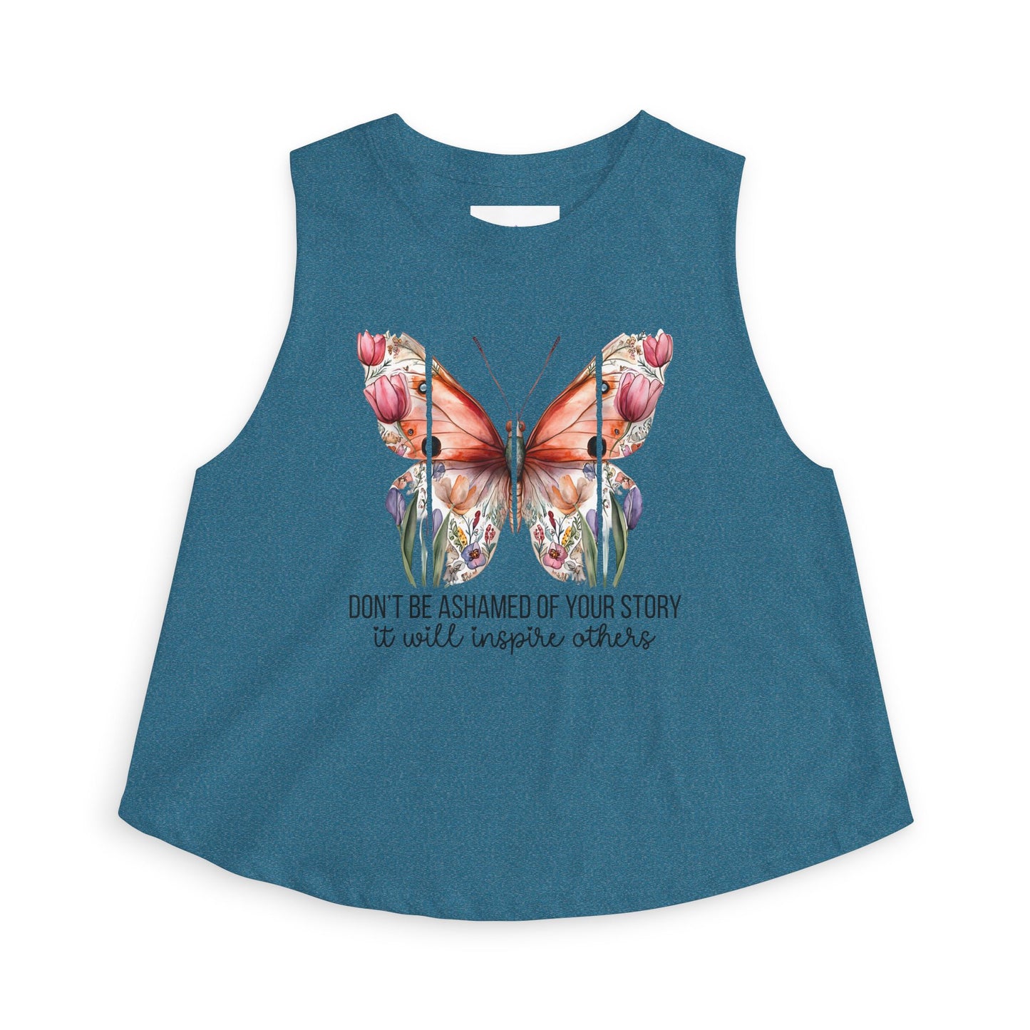 "Don't Be Ashamed of Your Story" Women's Tank