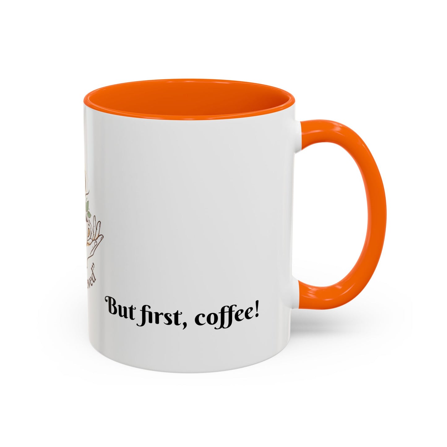 Coffee Mug — "Soul Brewed" Spiritual Coffee Cup (But First, Coffee!)