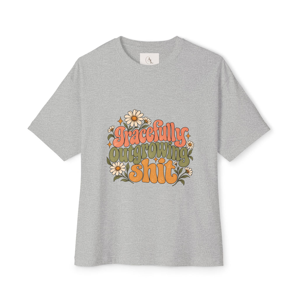 Gracefully Outgrowing Shit Boxy Tee 🌼✨