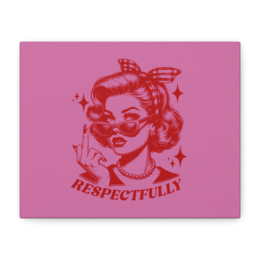 Respectfully Retro Pop Art Canvas Print —