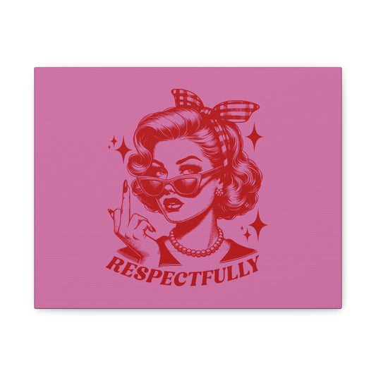 Respectfully Retro Pop Art Canvas Print —