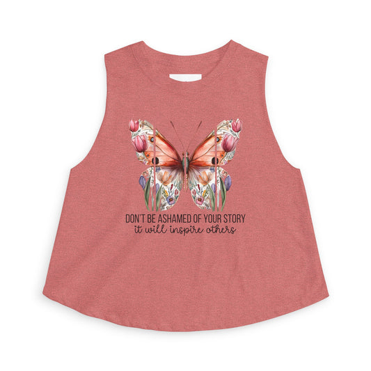 "Don't Be Ashamed of Your Story" Women's Tank
