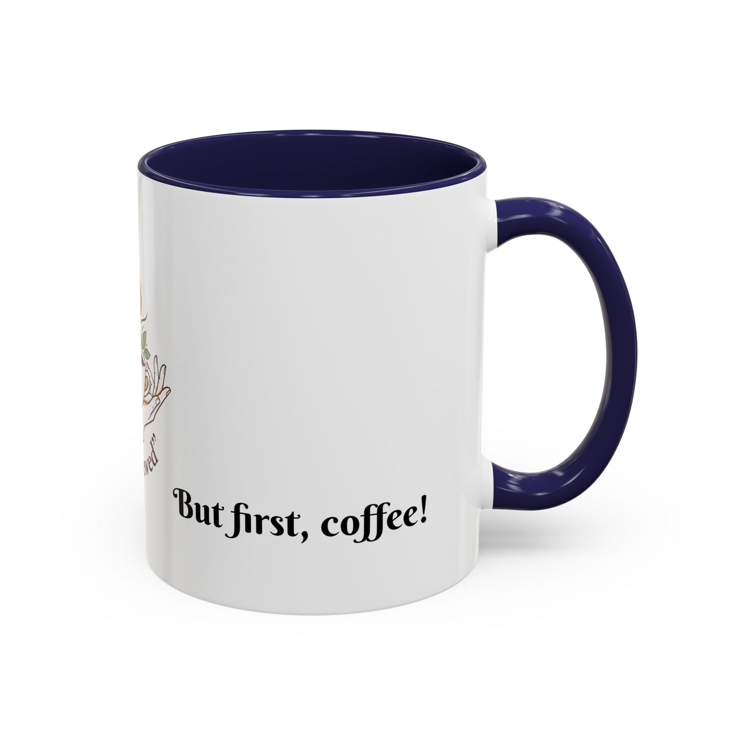 Coffee Mug — "Soul Brewed" Spiritual Coffee Cup (But First, Coffee!)