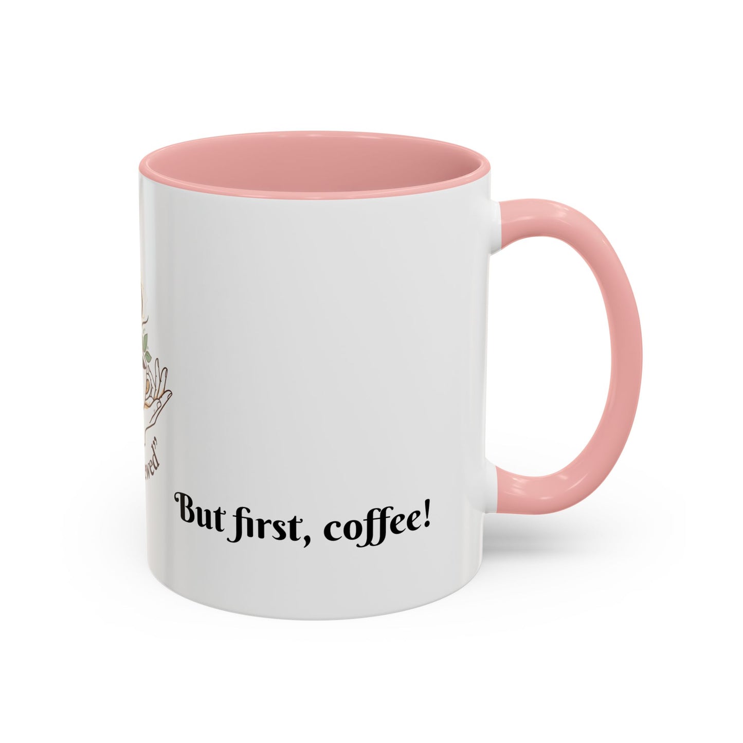 Coffee Mug — "Soul Brewed" Spiritual Coffee Cup (But First, Coffee!)