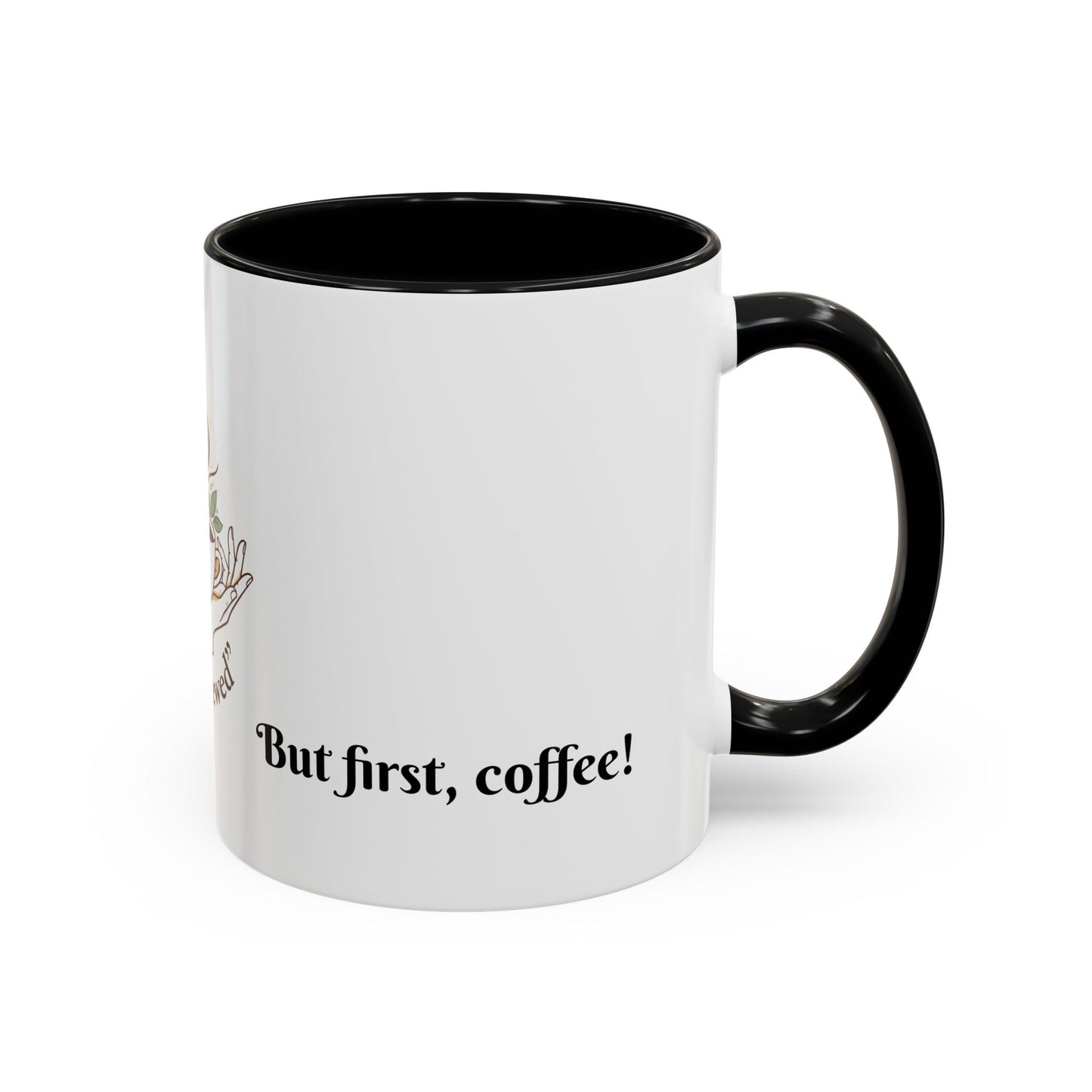 Coffee Mug — "Soul Brewed" Spiritual Coffee Cup (But First, Coffee!)
