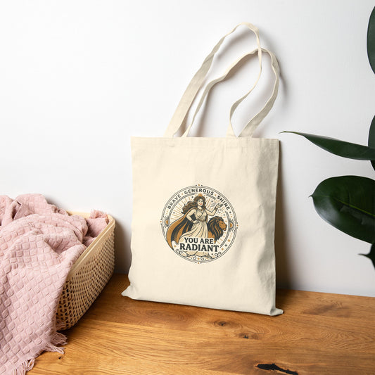 Tote Bag — “You Are Radiant”- Leo